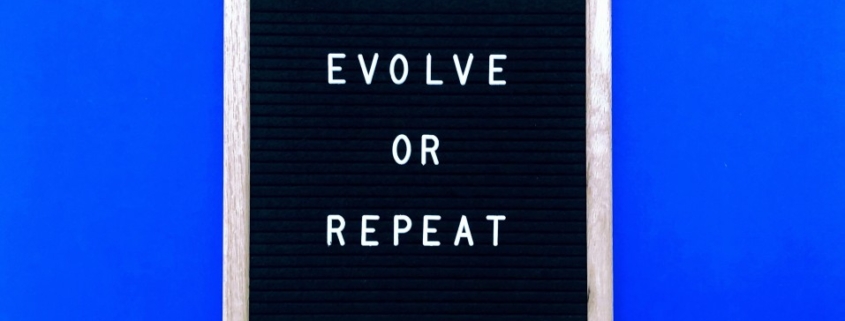 evolve or repeat